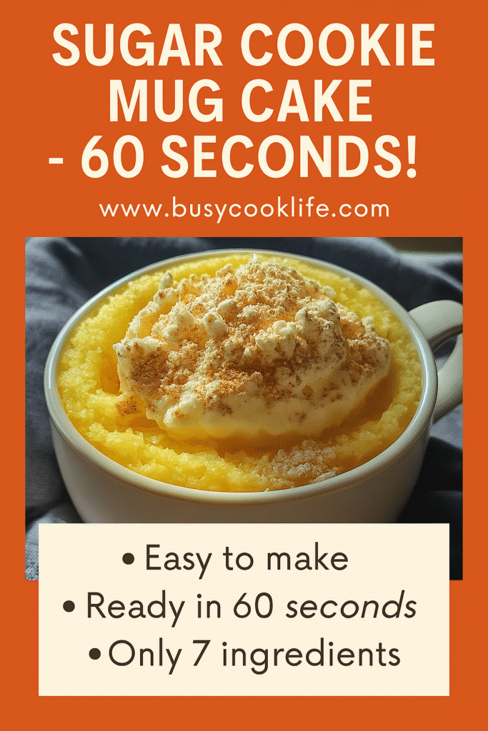Sugar cookie mug cake Pinterest pin with recipe highlights