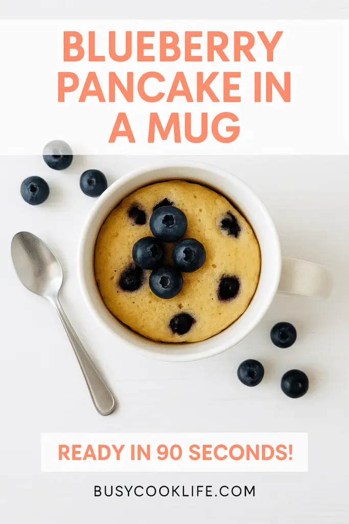 Pinterest pin blueberry pancake in a mug recipe 90 seconds