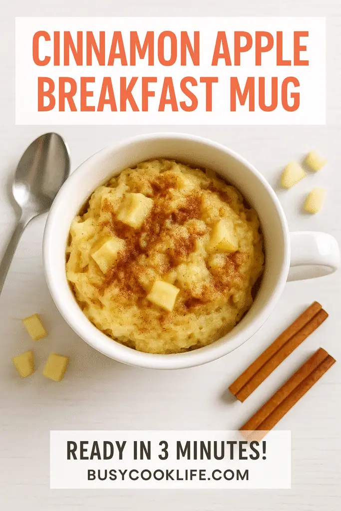 Branded Cinnamon Apple Breakfast Mug recipe pin with BusyCookLife.com - 3-minute microwave breakfast