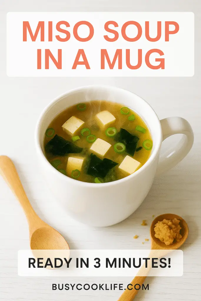 BusyCookLife branded miso soup in mug Pinterest pin with website URL