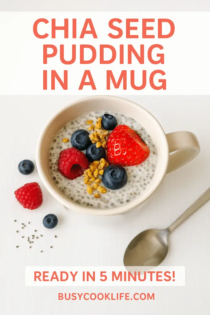 BusyCookLife branded chia seed pudding recipe pin with coral branding and 5-minute timing