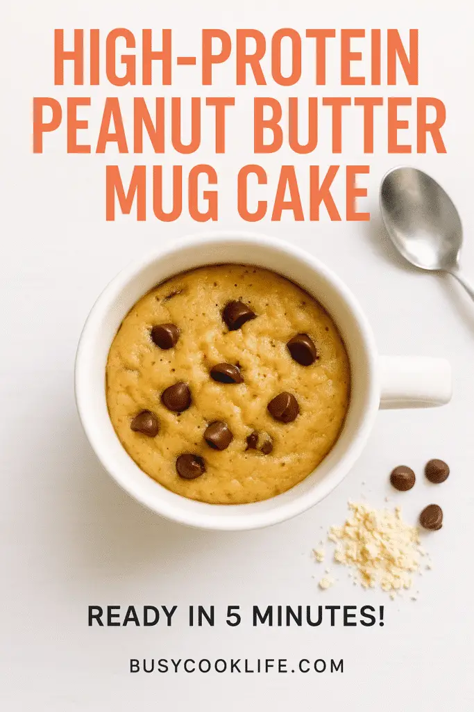 High-protein peanut butter mug cake Pinterest pin showing 5-minute recipe with text overlay