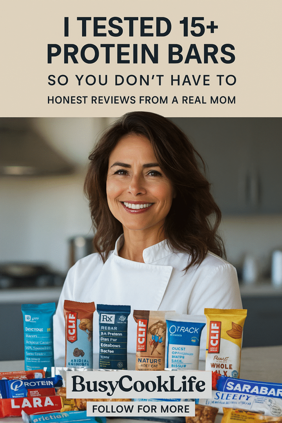 BusyCookLife brand authority - protein bar testing expertise