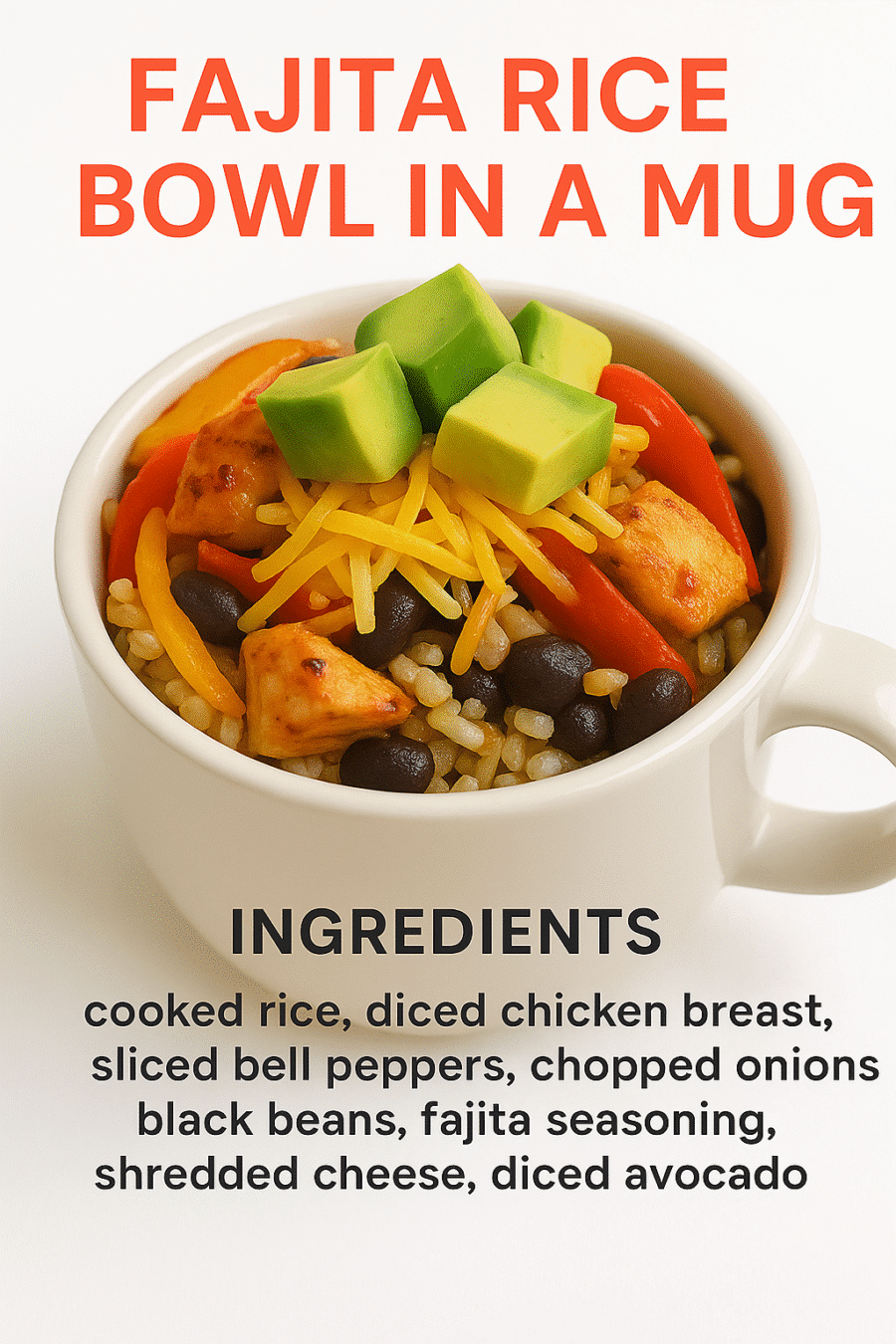 Pinterest-optimized Fajita Rice Bowl mug meal recipe - quick microwave dinner from BusyCookLife