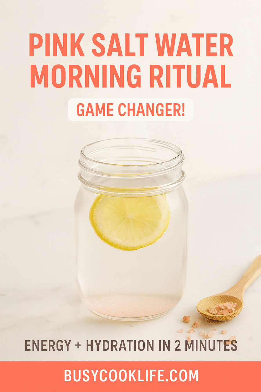 Pink salt lemon water Pinterest recipe pin - morning energy ritual drink
