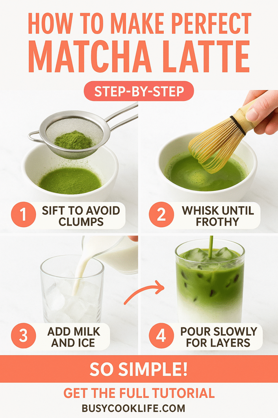 Step-by-step Pinterest tutorial for making matcha latte at home - 4 easy steps with visual guide