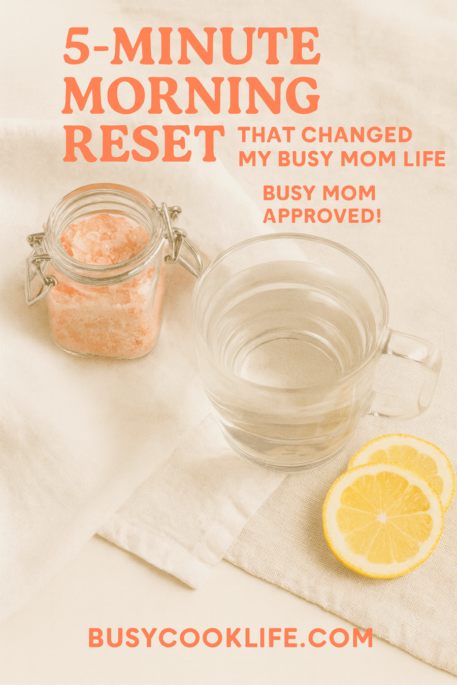 Pinterest pin for Pink Salt Water Flush - 5-minute morning reset wellness morning-routine