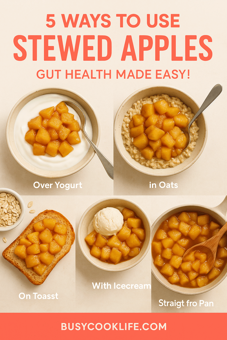 Pinterest pin for stewed apples gut health - 5 ways to serve breakfast