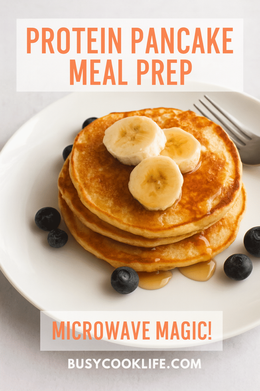 Protein pancakes meal prep Pinterest pin with 18g protein per serving - BusyCookLife freezer-friendly recipe