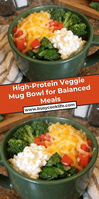 High-Protein Veggie Mug Bowl for Balanced Meals